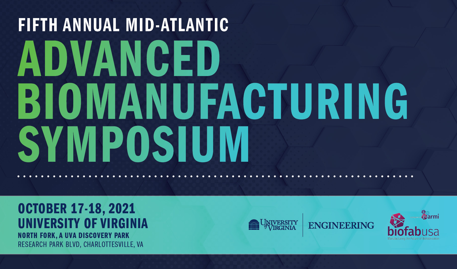 5th Annual MidAtlantic Biomanufacturing Symposium Center for